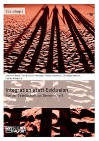 Produktbild: Integration statt Exklusion: Von der Gesellschaft zur Gemeinschaft
