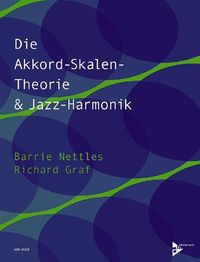 Bild vom Artikel Die Akkord-Skalen-Theorie & Jazz-Harmonik vom Autor Richard Graf
