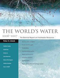 Produktbild: Gleick, P: The World's Water 2006-2007