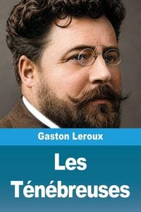 Produktbild: Les T&eacute;n&eacute;breuses