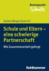 Produktbild: Schule und Eltern - eine schwierige Partnerschaft