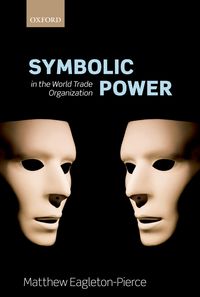 Produktbild: Symbolic Power in the World Trade Organization