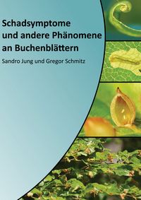 Produktbild: Schadsymptome und andere Ph&auml;nomene an Buchenbl&auml;ttern