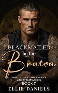 Produktbild: Blackmailed by the Bratva