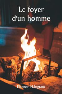 Produktbild: Le foyer d'un homme