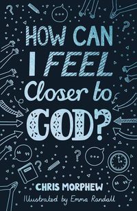 Produktbild: How Can I Feel Closer to God?