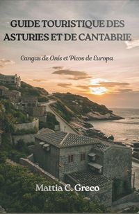 Produktbild: GUIDE TOURISTIQUE DES ASTURIES ET DE CANTABRIE