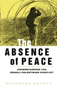 Produktbild: Guyatt, N: The Absence of Peace
