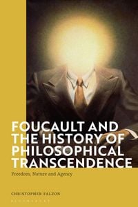 Produktbild: Foucault and the History of Philosophical Transcendence