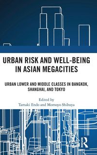 Produktbild: Urban Risk and Well-being in Asian Megacities