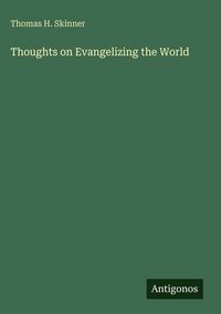 Produktbild: Thoughts on Evangelizing the World