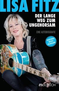 Produktbild: Lisa Fitz &ndash; Der lange Weg zum Ungehorsam