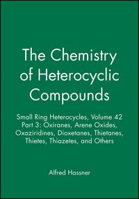 Produktbild: Small Ring Heterocycles, Volume 42, Part 3