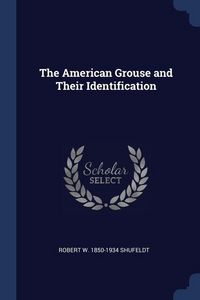 Produktbild: The American Grouse and Their Identification