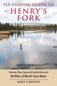 Produktbild: Fly-Fishing Guide to the Henry's Fork