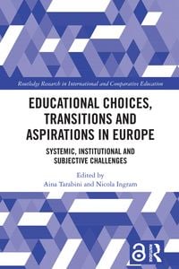 Produktbild: Educational Choices, Transitions and Aspirations in Europe