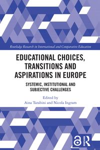 Produktbild: Educational Choices, Transitions and Aspirations in Europe