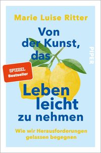 Produktbild: Von der Kunst, das Leben leicht zu nehmen