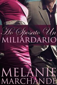 Produktbild: Ho sposato un miliardario