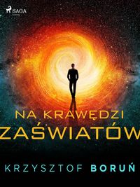 Produktbild: Na krawedzi zaswiat&oacute;w