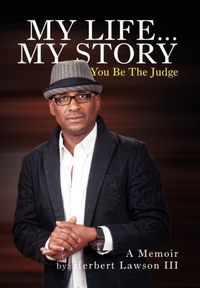 Produktbild: Lawson, H: My Life... My Story You Be the Judge