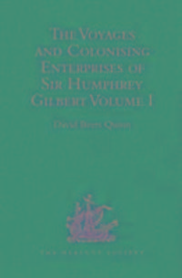 Produktbild: The Voyages and Colonising Enterprises of Sir Humphrey Gilbe