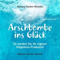 Produktbild: Arschbombe ins Gl&uuml;ck