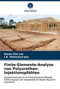 Produktbild: Finite-Elemente-Analyse von Polyurethan-Injektionspf&auml;hlen