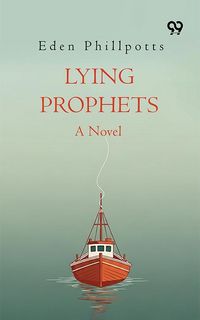 Produktbild: Lying Prophets A Novel