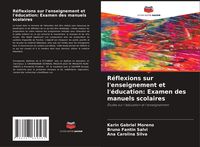 Produktbild: R&eacute;flexions sur l'enseignement et l'&eacute;ducation: Examen des manuels scolaires