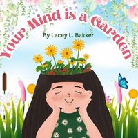 Produktbild: Your Mind is a Garden