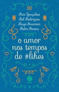 Produktbild: O amor nos tempos de #likes