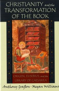 Produktbild: Grafton, A: Christianity and the Transformation of the Book
