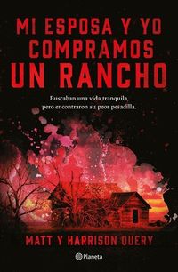 Produktbild: Mi Esposa Y Yo Compramos Un Rancho