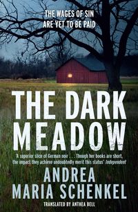 Bild vom Artikel The Dark Meadow vom Autor Andrea Maria Schenkel