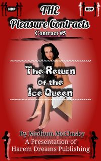 Produktbild: The Pleasure Contracts-Contract #5: The Return of the Ice Queen