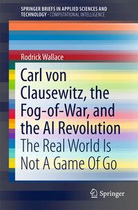 Produktbild: Carl von Clausewitz, the Fog-of-War, and the AI Revolution