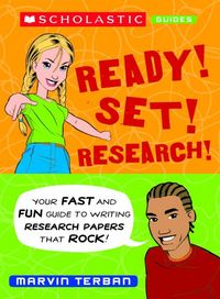 Produktbild: Ready! Set! Research!: Your Fast and Fun Guide to Writing Research Papers That Rock!