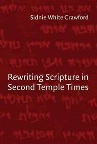 Produktbild: Rewriting Scripture in Second Temple Times