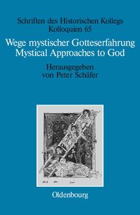 Produktbild: Wege mystischer Gotteserfahrung. Mystical Approaches to God