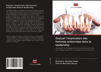 Produktbild: &Eacute;valuer l'implication des femmes ordonn&eacute;es dans le leadership