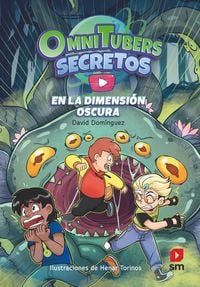 Produktbild: Omnitubers Secretos 3: En la Dimensi&oacute;n Oscura