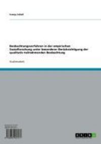 Produktbild: Beobachtungsverfahren in der empirischen Sozialforschung unter besonderer Ber&uuml;cksichtigung der qualitativ-teilnehmenden Beobachtung