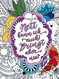 Produktbild: Malbuch f&uuml;r Frauen - Nett kann ich auch! Bringt aber nix!
