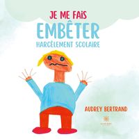 Produktbild: Audrey Bertrand: Je me fais emb&ecirc;ter