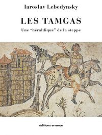 Produktbild: Les tamgas : une h&eacute;raldique des steppes