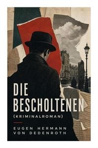 Produktbild: Die Bescholtenen (Kriminalroman)