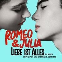 Produktbild: Romeo & Julia - Liebe ist alles (Das Musical)