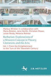 Produktbild: Barbarian: Explorations of a Western Concept in Theory, Literature, and the Arts