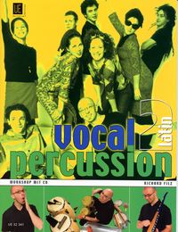 Produktbild: Vocal Percussion 2 - latin mit CD, f&uuml;r Percussion- bzw. Vokalensemble im Einzel- und Gruppenunterricht